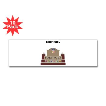 FPolk - M01 - 01 - Fort Polk with Text - Sticker (Bumper 10 pk)