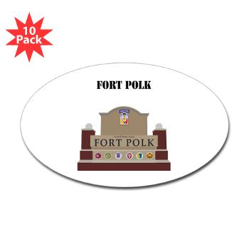 FPolk - M01 - 01 - Fort Polk with Text - Sticker (Oval 10 pk)