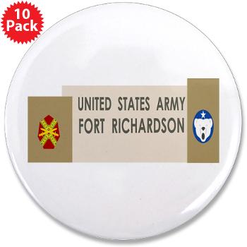 FRichardson - M01 - 01 - Fort Richardson - 3.5" Button (10 pack) - Click Image to Close