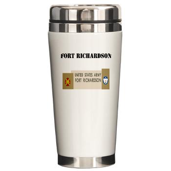 FRichardson - M01 - 03 - Fort Richardson with Text - Ceramic Travel Mug - Click Image to Close