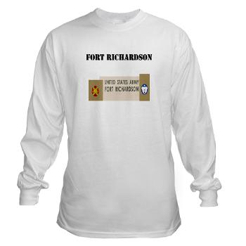 FRichardson - A01 - 03 - Fort Richardson with Text - Long Sleeve T-Shirt