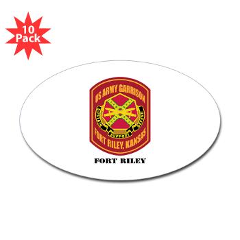 FRiley - M01 - 01 - Fort Riley with Text - Sticker (Oval 10 pk)
