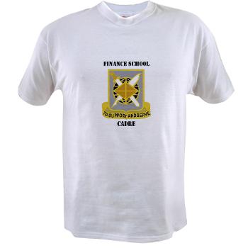 FSC - A01 - 04 - DUI - Finance School Cadre with Text Value T-Shirt