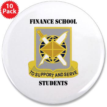 FSS - M01 - 01 - DUI - Finance School Students with Text - 3.5" Button (10 pack) - Click Image to Close