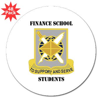 FSS - M01 - 01 - DUI - Finance School Students with Text - 3" Lapel Sticker (48 pk)