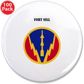 FSill - M01 - 01 - SSI - Fort Sill with Text - 3.5" Button (100 pack)
