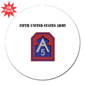 FUSA - M01 - 01 - Fifth United States Army with Text - 3" Lapel Sticker (48 pk)