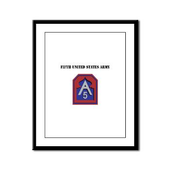 FUSA - M01 - 02 - Fifth United States Army with Text - Framed Panel Print - Click Image to Close