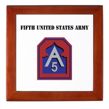 FUSA - M01 - 03 - Fifth United States Army with Text - Keepsake Box