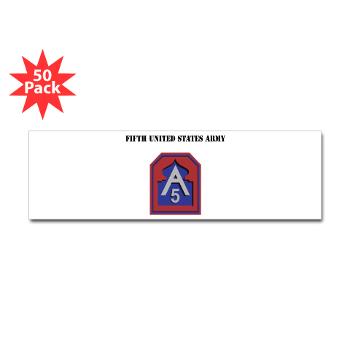 FUSA - M01 - 01 - Fifth United States Army with Text - Sticker (Bumper 50 pk)