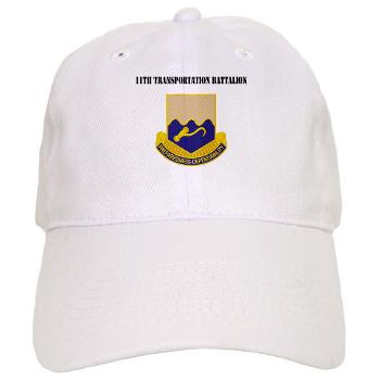11TB - A01 - 01 - DUI - 11th Transportation Battalion with Text - Cap