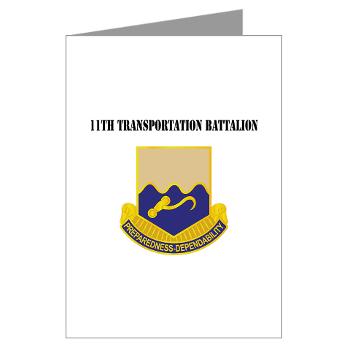 11TB - M01 - 02 - DUI - 11th Transportation Battalion with Text - Greeting Cards (Pk of 10) - Click Image to Close