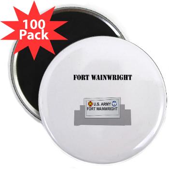 FWainwright - M01 - 01 - Fort Wainwright with Text - 2.25" Magnet (100 pack)