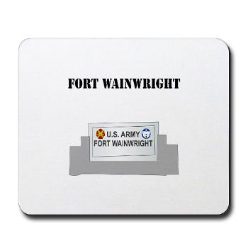 FWainwright - M01 - 03 - Fort Wainwright with Text - Mousepad