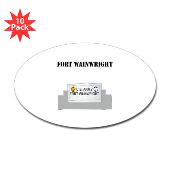 FWainwright - M01 - 01 - Fort Wainwright with Text - Sticker (Oval 10 pk)