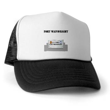 FWainwright - A01 - 02 - Fort Wainwright with Text - Trucker Hat - Click Image to Close