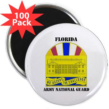 FloridaARNG - M01 - 01 - DUI - FLORIDA Army National Guard With Text - 2.25" Magnet (100 pack)
