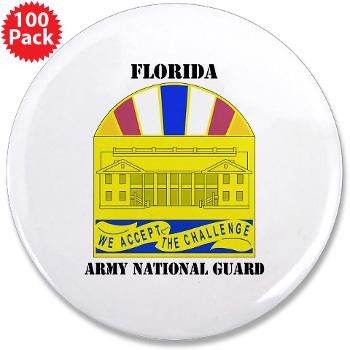 FloridaARNG - M01 - 01 - DUI - FLORIDA Army National Guard With Text - 3.5" Button (100 pack) - Click Image to Close