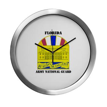 FloridaARNG - M01 - 03 - DUI - FLORIDA Army National Guard With Text - Modern Wall Clock - Click Image to Close
