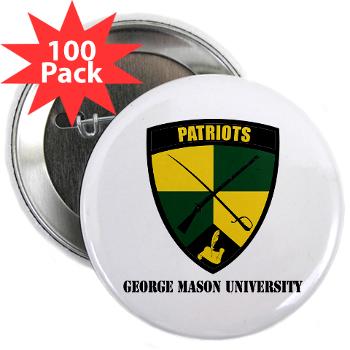 GMU - M01 - 01 - SSI - ROTC - George Mason University with Text - 2.25" Button (100 pack) - Click Image to Close