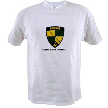 GMU - A01 - 04 - SSI - ROTC - George Mason University with Text - Value T-Shirt - Click Image to Close