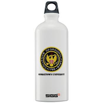 GU - M01 - 03 - SSI - ROTC - Georgetown University with Text - Sigg Water Bottle 1.0L