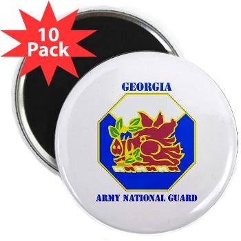 GeorgiaARNG - M01 - 01 - DUI - Georgia Army National Guard with text - 2.25" Magnet (10 pack) - Click Image to Close
