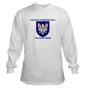 HHC11AC - A01 - 04 - HHC, 11th Aviation with Text Command - Long Sleeve T-Shirt - Click Image to Close