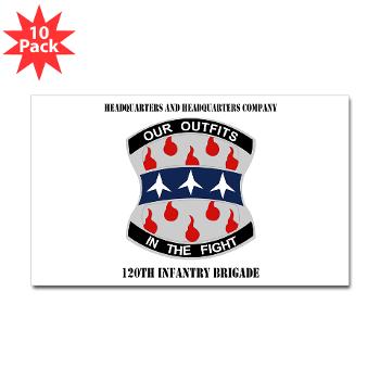 HHC120IB - M01 - 01 - HHC - 120th Infantry Brigade with Text - Sticker (Rectangle 10 pk)