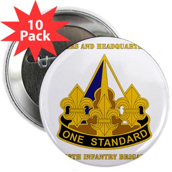 HHC158IB - M01 - 01 - HHC - 158th Infantry Brigade with Text - 2.25" Button (10 pack) - Click Image to Close