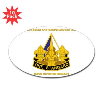 HHC158IB - M01 - 01 - HHC - 158th Infantry Brigade with Text - Sticker (Oval 10 pk) - Click Image to Close