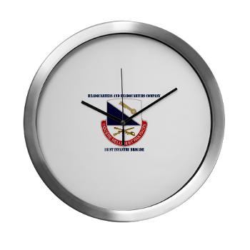 HHC181IB - M01 - 03 - DUI - HHC - 181 Infantry Bde with Text Modern Wall Clock - Click Image to Close