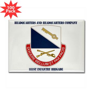 HHC181IB - M01 - 01 - DUI - HHC - 181 Infantry Bde with Text Rectangle Magnet (100 pack) - Click Image to Close