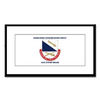 HHC181IB - M01 - 02 - DUI - HHC - 181 Infantry Bde with Text Small Framed Print