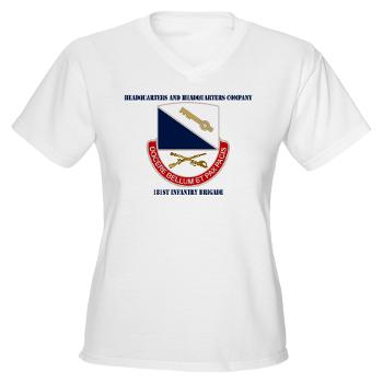 HHC181IB - A01 - 04 - DUI - HHC - 181 Infantry Bde with Text Women's V-Neck T-Shirt - Click Image to Close