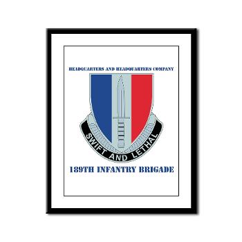 HHC189IB - M01 - 02 - Headquarters and Headquarters Company - 189th Infantry Brigade with Text - Framed Panel Print