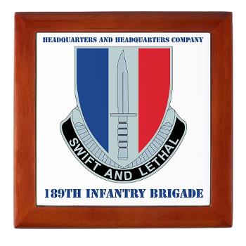 HHC189IB - M01 - 04 - Headquarters and Headquarters Company - 189th Infantry Brigade with Text - Keepsake Box