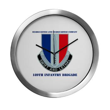 HHC189IB - M01 - 04 - Headquarters and Headquarters Company - 189th Infantry Brigade with Text - Modern Wall Clock