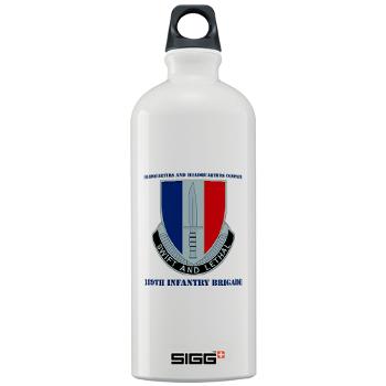 HHC189IB - M01 - 04 - Headquarters and Headquarters Company - 189th Infantry Brigade with Text - Sigg Water Bottle 1.0L