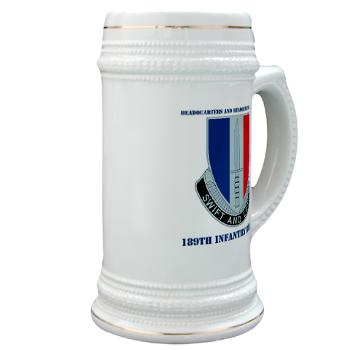 HHC189IB - M01 - 04 - Headquarters and Headquarters Company - 189th Infantry Brigade with Text - Stein