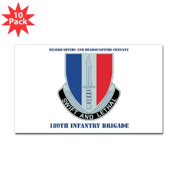 HHC189IB - M01 - 01 - Headquarters and Headquarters Company - 189th Infantry Brigade with Text - Sticker (Rectangle 10 pk)