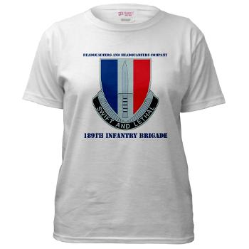 HHC189IB - A01 - 04 - Headquarters and Headquarters Company - 189th Infantry Brigade with Text - Women's T-Shirt - Click Image to Close