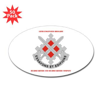 HHC18EB - M01 - 01 - HHC - 18th Engineer Brigade with Text Sticker (Oval 50 pk)