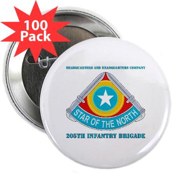 HHC205IB - M01 - 01 - HHC - 205th Infantry Brigade with text - 2.25" Button (100 pack)