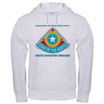 HHC205IB - A01 - 03 - HHC - 205th Infantry Brigade with text - Hooded Sweatshirt