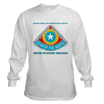 HHC205IB - A01 - 03 - HHC - 205th Infantry Brigade with text - Long Sleeve T-Shirt