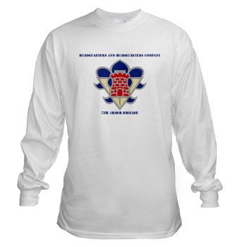 HHC5AB - A01 - 03 - HHC - 5th Armor Brigade with Text - Long Sleeve T-Shirt