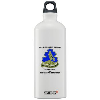 HQHHD157IB - M01 - 03 - HQ and HHD - 157th Infantry Brigade with Text Sigg Water Bottle 1.0L