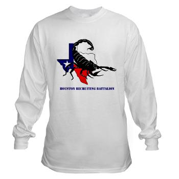 HRB - A01 - 04 - DUI - Houston Recruiting Battalion with Text - Long Sleeve T-Shirt