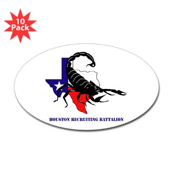 HRB - M01 - 01 - DUI - Houston Recruiting Battalion with Text - Sticker (Oval 10 pk) - Click Image to Close